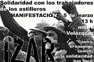 5 de marzo Manifestación Solidaridad con los trabajadores IZAR en Madrid.
