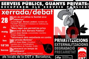 Xerrada-Debat «Serveis Públics, Guanys Privats»