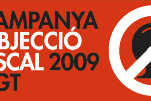 Campanya d’Objecció Fiscal 2009 CGT Catalunya
