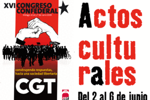 [Actualizado] Málaga. Actos Culturales en el XVI Congreso Confederal de CGT