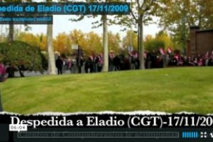 «Despedida a Eladio (CGT)» – Sind TTyCC de Madrid – Video mejorado