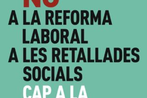 29 junio, Valencia : Manifestación «No a la Reforma Laboral y los recortes sociales»