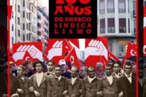 Exposición «100 años de Anarcosindicalismo»