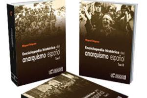 La enciclopedia colectiva del anarquismo español