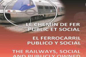 Manifiesto Unitario de Sindicatos Europeos: Por un Ferrocarril público y social