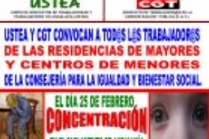 CGT y USTEA: Plataforma de trabajadores de residencias públicas de Andalucía por la calidad del servicio
