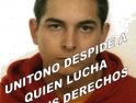Nueva agresión a CGT en Unitono: Despiden a Juan Montaño