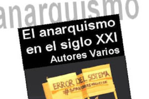 Folleto «El anarquismo en el siglo XXI»