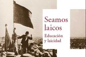 Libro «Seamos laicos: Educación y laicidad» de Jean Jaurès