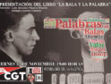 CGT acoge la presentación del libro «La bala y la palabra» en València