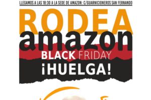 Apoya el manifiesto “Rodea Amazon 23N”, este Black Friday ponte en pie contra la multinacional