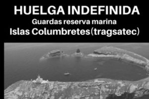 La plantilla de Les Columbretes asegura que no cederá ante Tragsatec y mantiene la convocatoria de huelga indefinida a partir del 3 de agosto