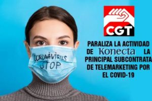 Las organizaciones sindicales de Konecta obligan a la empresa a prolongar el teletrabajo como medida de contención sanitaria frente a la 3ª ola del Covid-19