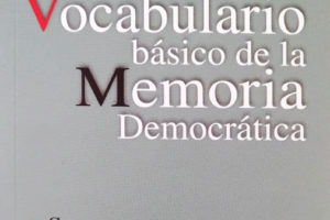 La Fundación Ferrer i Guàrdia colabora en la edición del Vocabulario básico de la Memoria Democrática