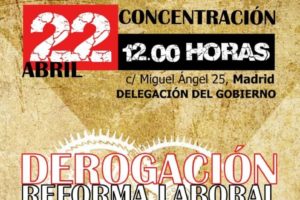 Concentración por la derogación de la Reforma Laboral en Madrid