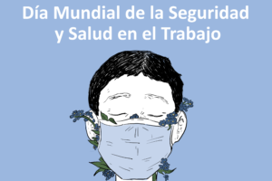 28 de abril 2021: Día Mundial de la Seguridad y Salud en el Trabajo en Salamanca