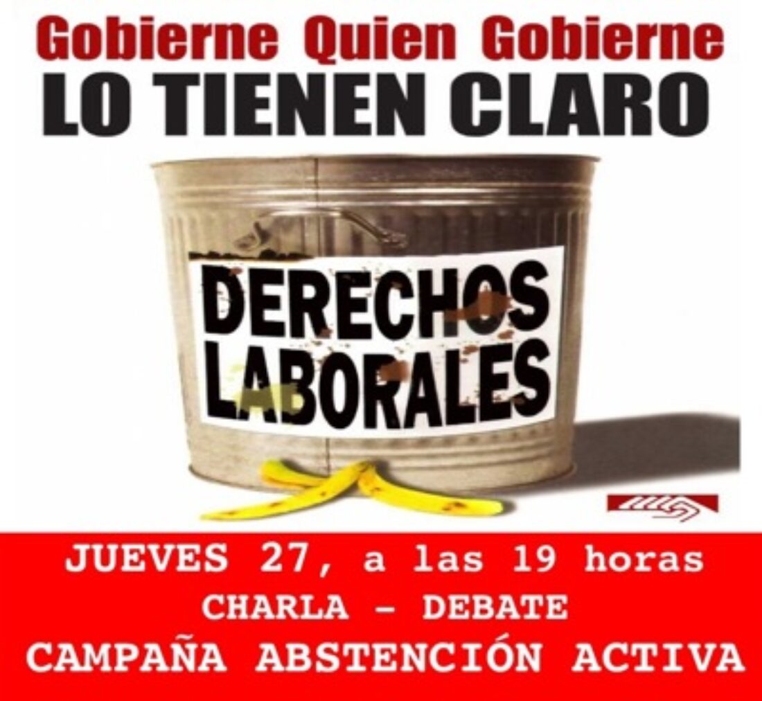 La Idea, Madrid: Charla-Debate Abstención Activa
