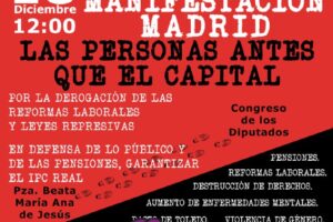 CGT llama a ocupar las calles el próximo 18 de diciembre ante la situación de crisis generalizada que soporta la clase trabajadora y a la amenaza de la extrema derecha
