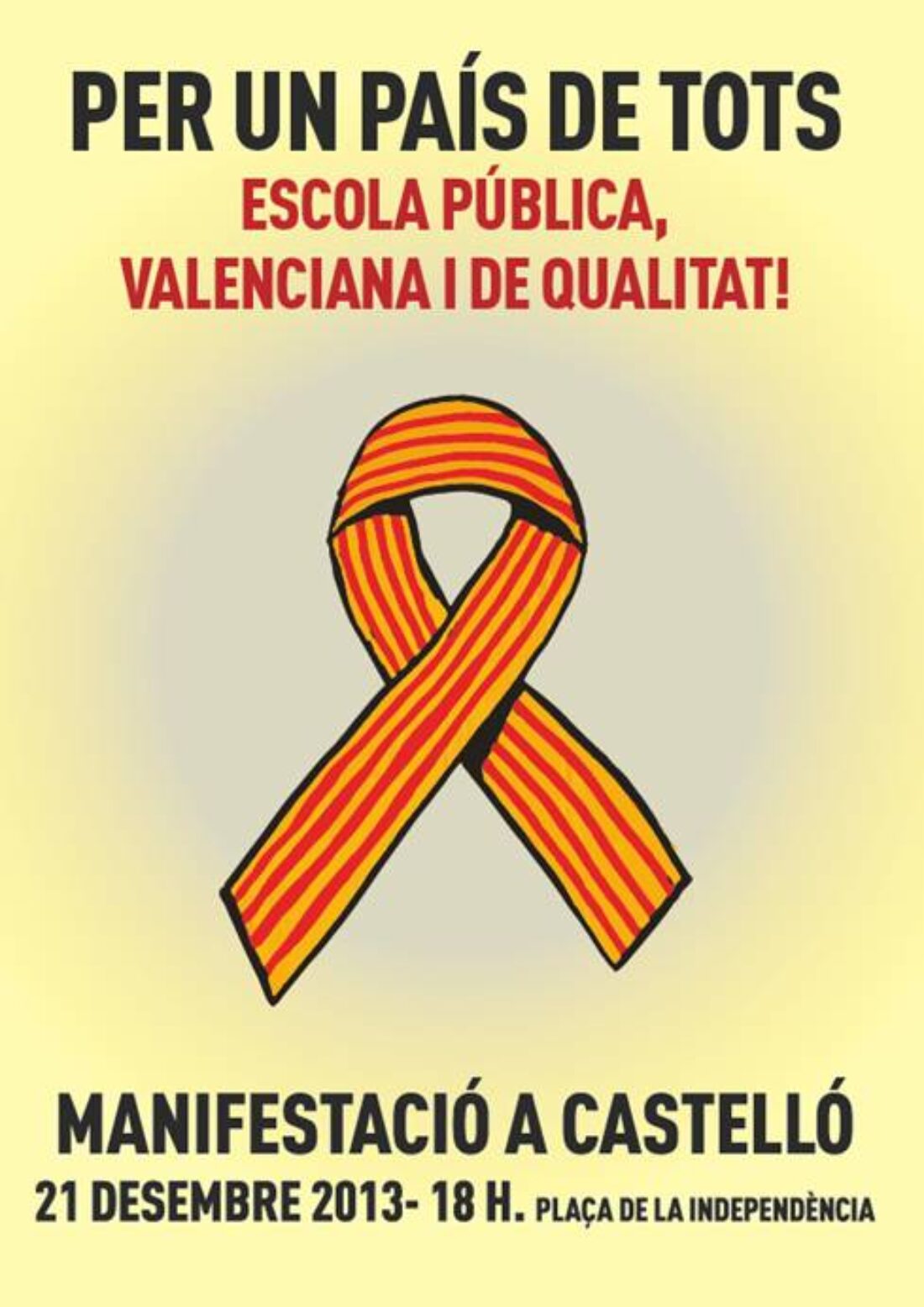 21-D: Por un País de todos. Escuela valenciana, pública y de calidad