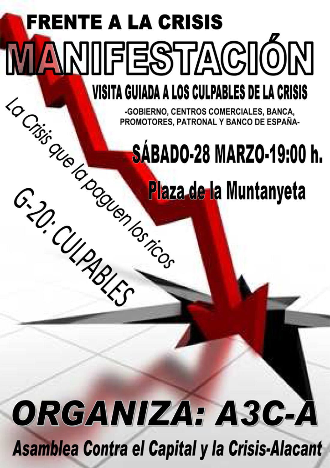 Sábado 28 de Marzo a las 19 h. en la Plaça de la Muntanyeta (ALACANT) : MANI-FESTA-ACCIÓ.
