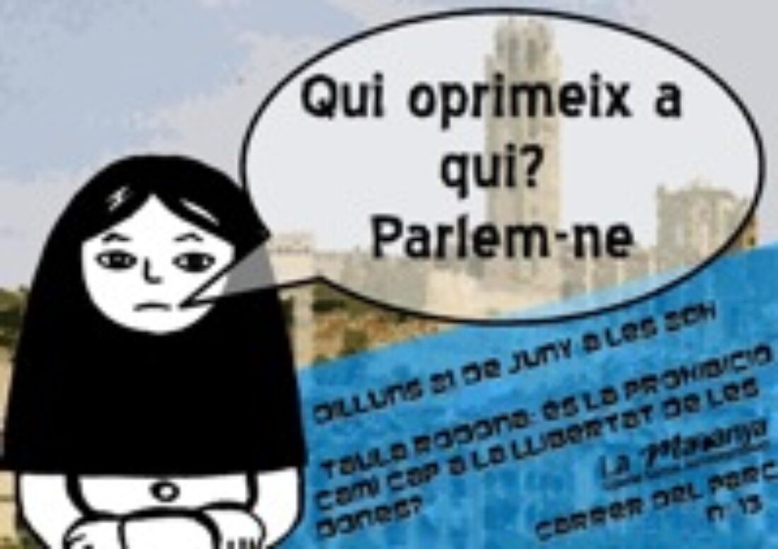 21 junio, Lleida : Mesa redonda ¿Es la prohibición el camino hacia la libertad de las mujeres ?