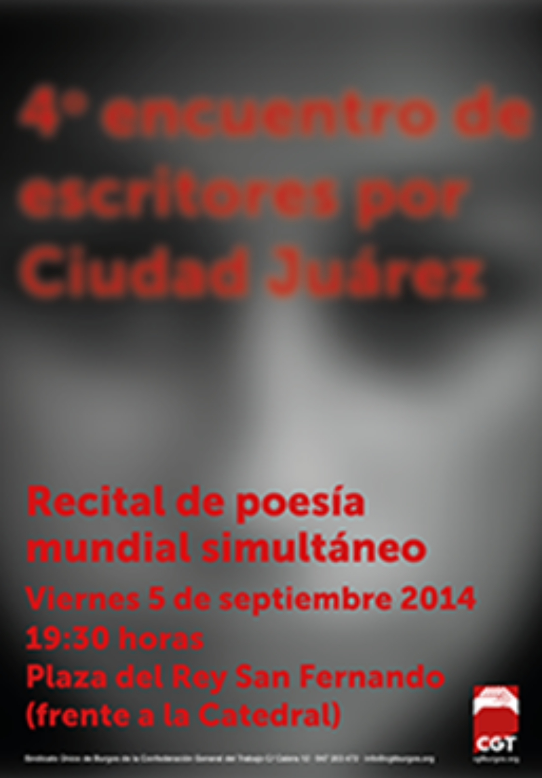 4º Encuentro de Escritores  por Ciudad Juárez. Recital de poesía mundial simultáneo