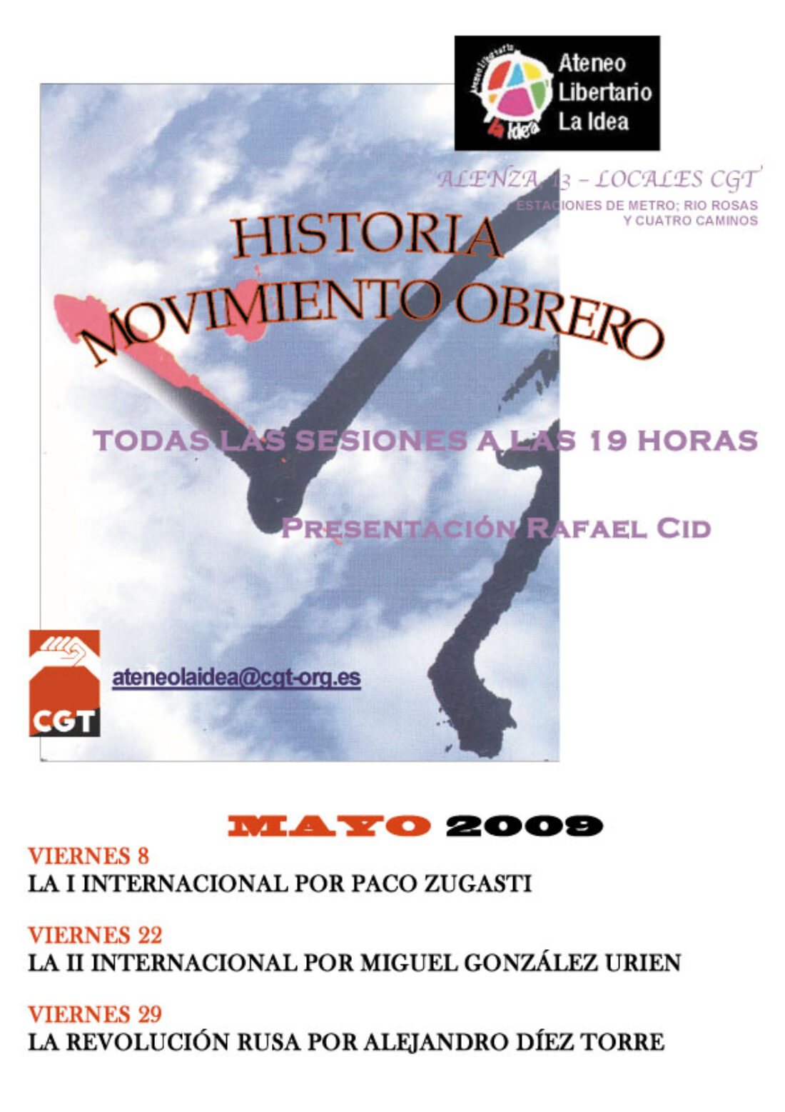 Madrid, Ateneo Libertario La Idea : ciclo de charlas sobre el movimiento obrero en mayo