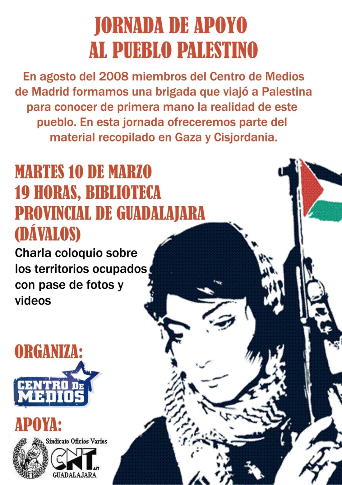 Guadalajara : Video-exposicion Sobre la Situacion en Palestina por el CENTRO DE MEDIOS
