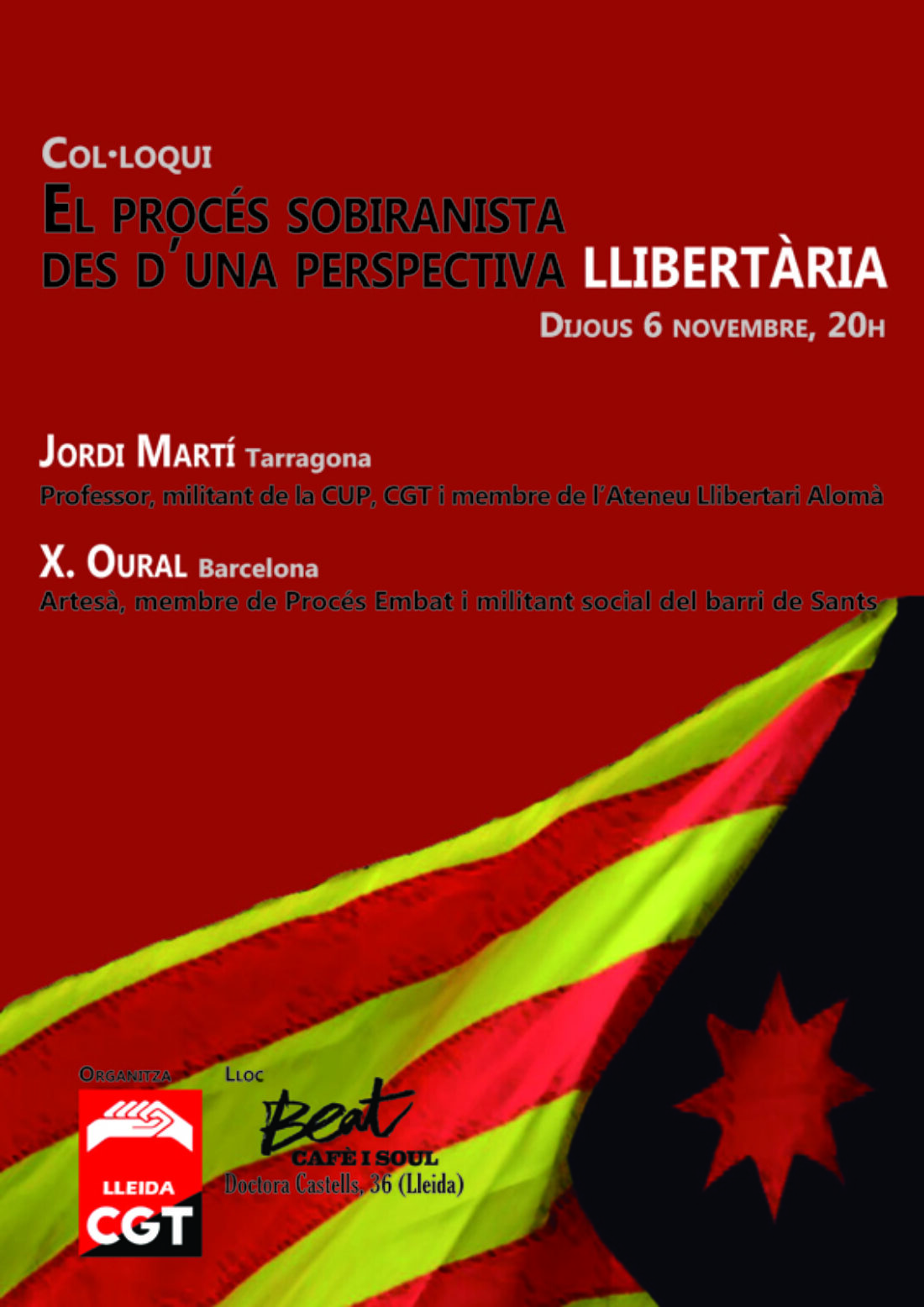 6-N Coloquio en Lleida: El Proceso Soberanista desde una perspectiva Libertaria