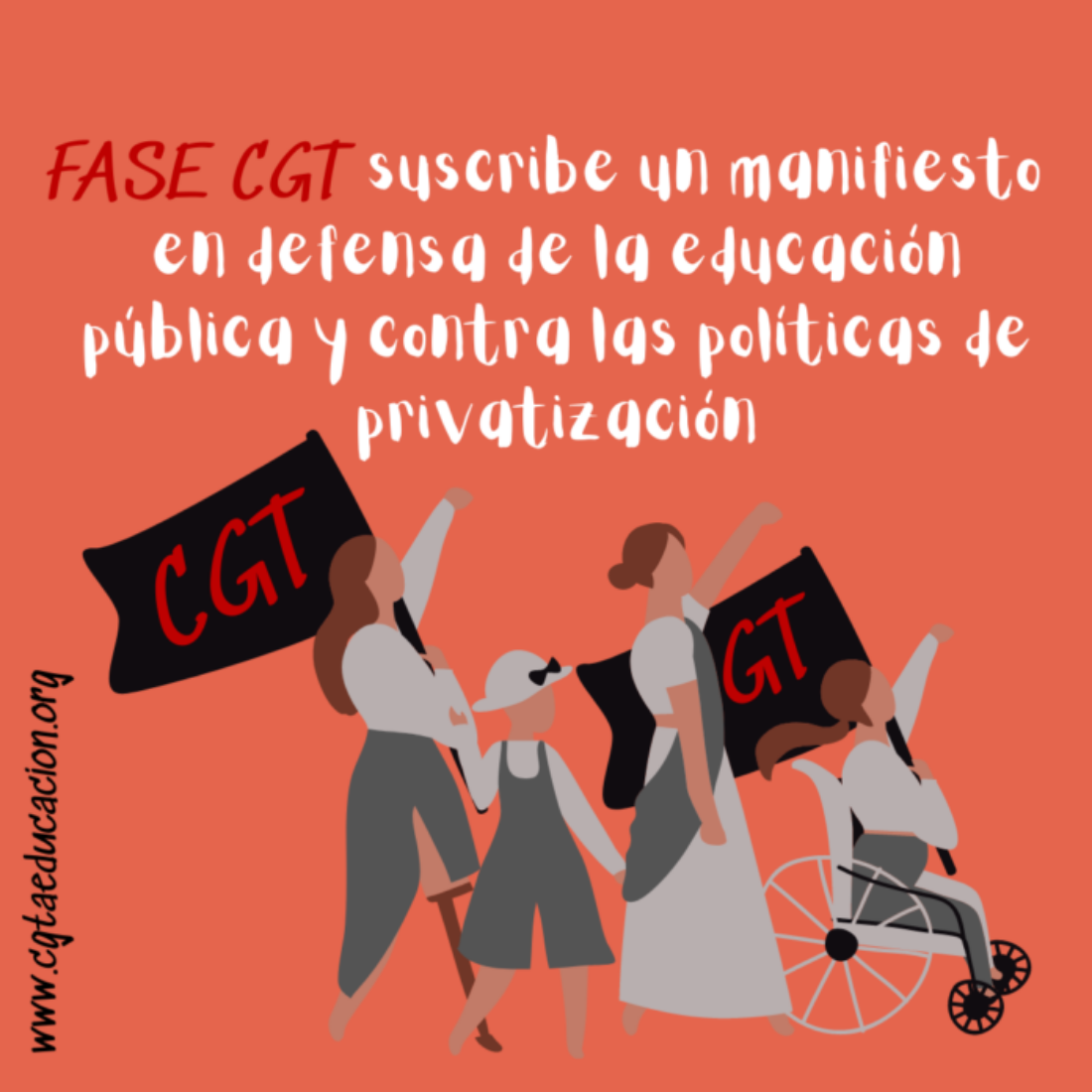 FASE CGT suscribe un manifiesto en defensa de la educación pública y contra las políticas de privatización