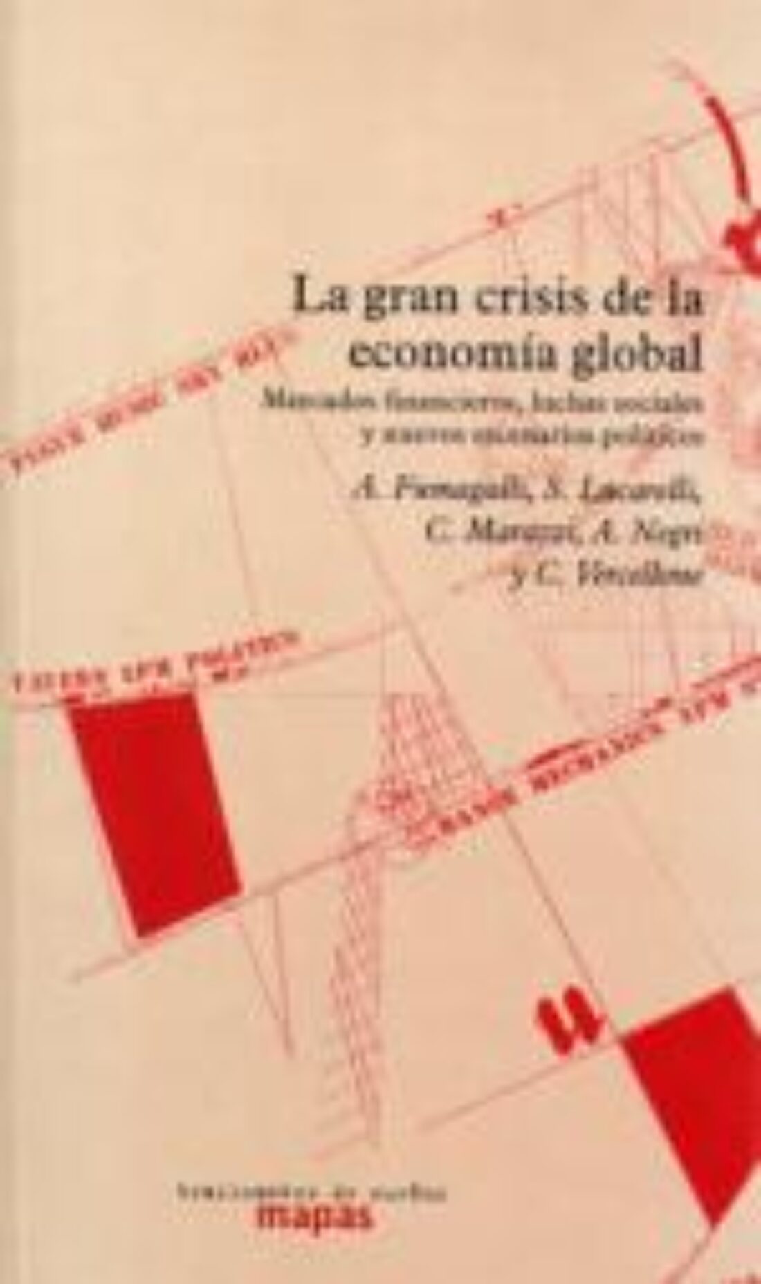 18 feb Madrid : Presentación-debate «La crisis de la economía global»