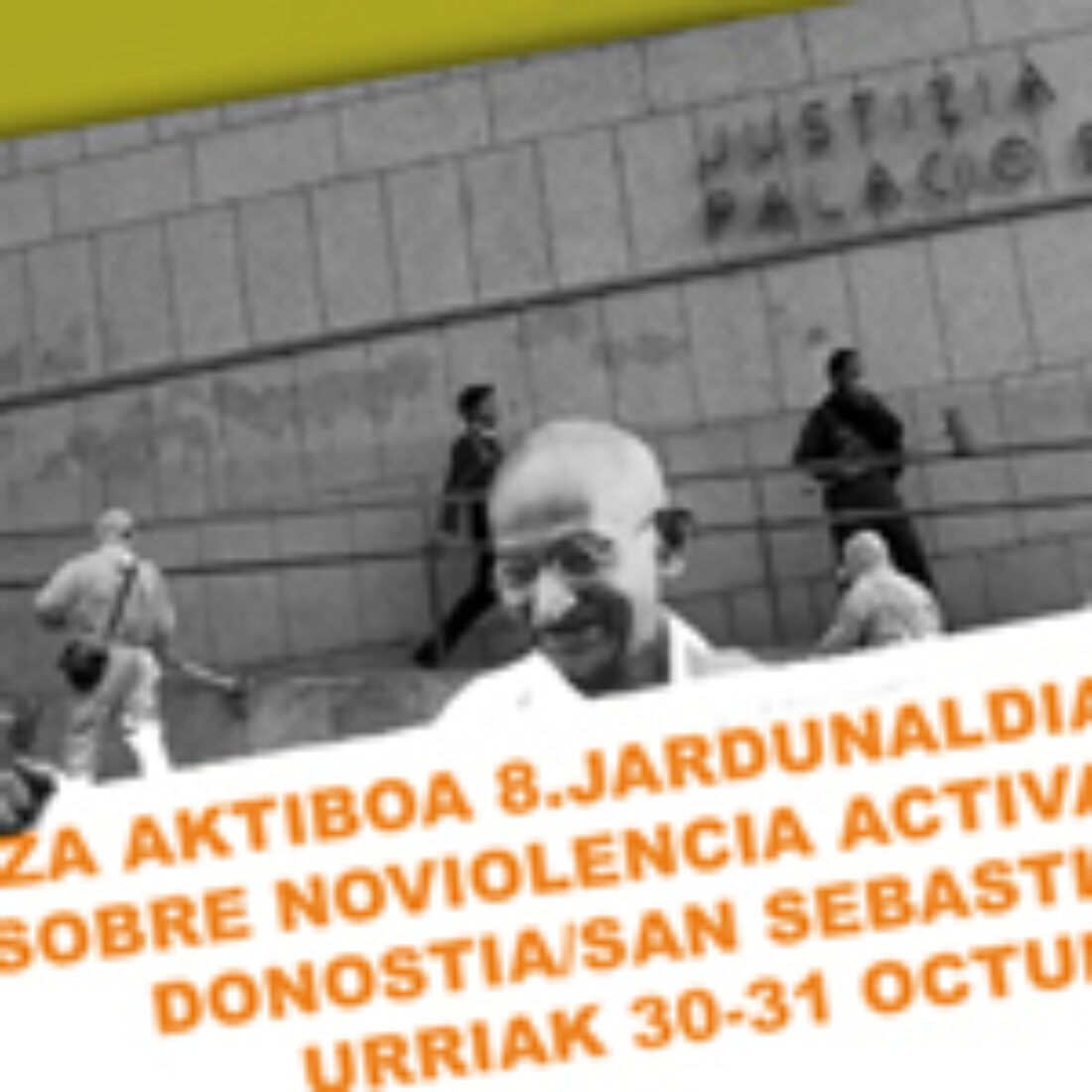 30-31 octubre, Donostia : 8. Jornadas sobre noviolencia activa