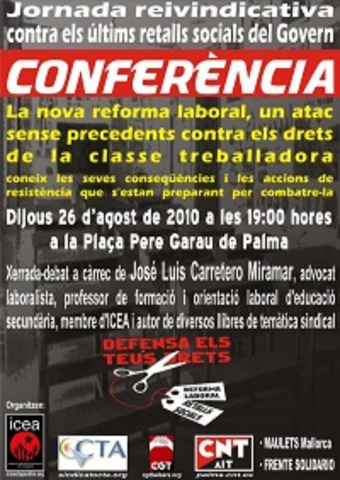 26 agosto, Palma de Mallorca : Jornada reivindicativa y Conferencia sobre la reforma laboral