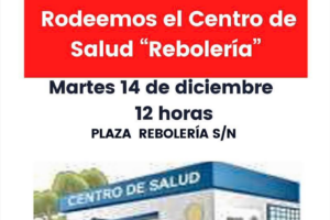 Concentración el 14 de diciembre frente al centro de Salud Rebolería, en Zaragoza, al grito de «Salvemos la Atención Primaria»