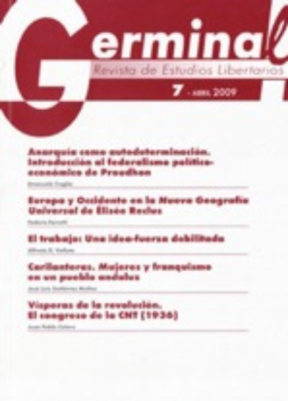 5 febrero, Madrid : Presentación «Germinal» nº7. Revista de estudios libertarios