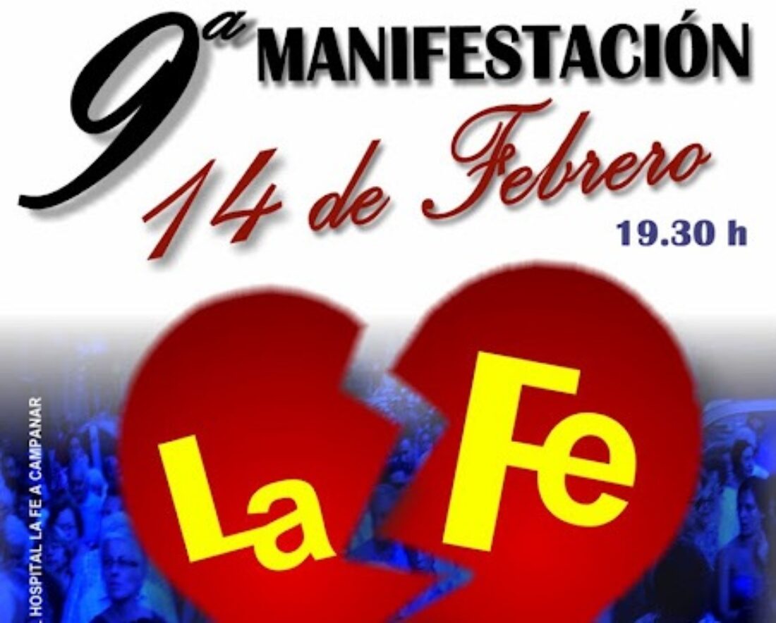 9 ª Manifestación por la reapertura del Hospital La Fe-Campanar (Valencia)
