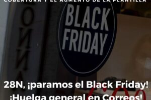 Habrá huelga general en Correos el 28 de noviembre: arrancan las movilizaciones coincidiendo con el Black Friday
