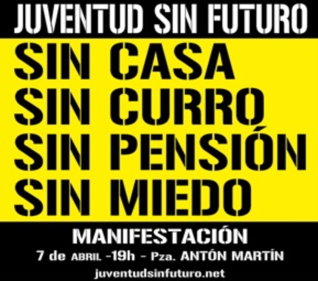 Madrid: Juventud SIN Futuro – Manifestación