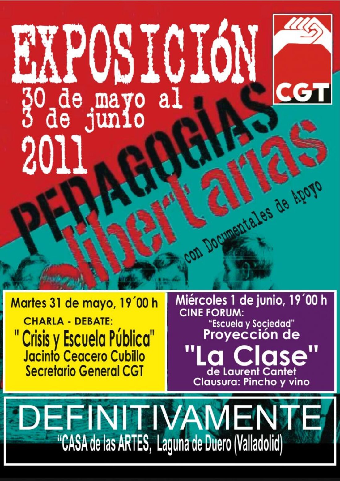 Libertarios y Escuela Pública. Laguna de Duero (Valladolid) del 16 al 20 de mayo