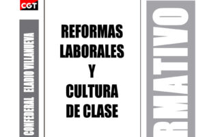 Boletín 173: Reformas Laborales y cultura de clase
