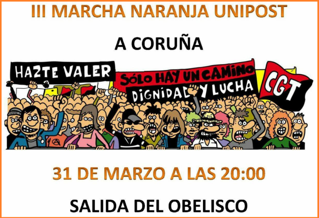 31-M: III Marcha Naranja convocada por CGT-Unipost de Galicia