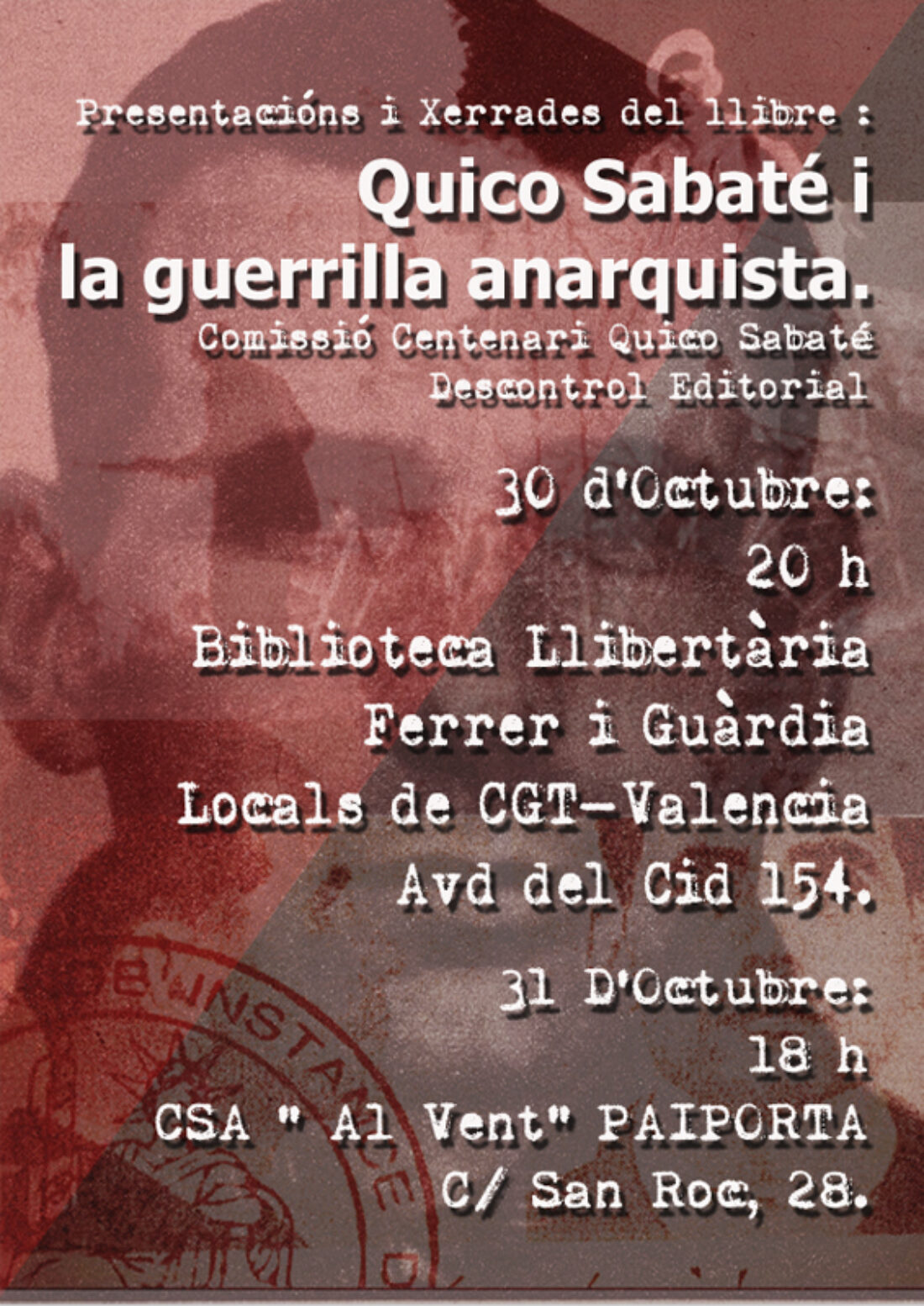 30 y 31-o: Presentaciones y charlas del libro «Quico Sabaté i la guerrilla anarquista»