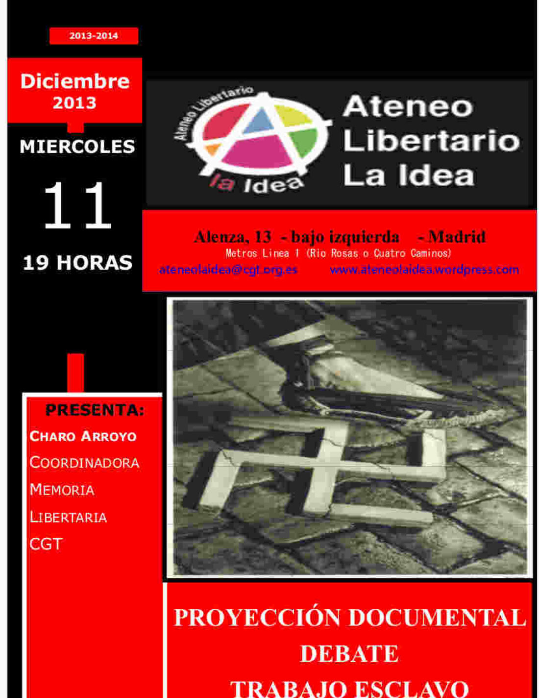 11-D el Ateneo La Idea (Madrid) proyección y debate sobre trabajo esclavo en el franquismo