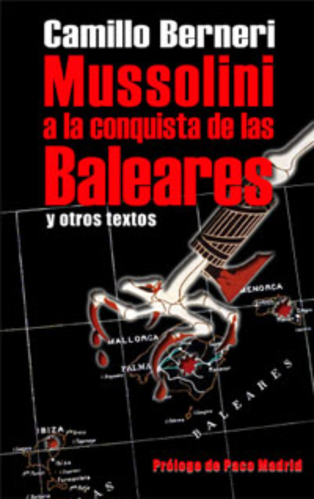 Presentación del libro: «Mussolini a la conquista de las Baleares»