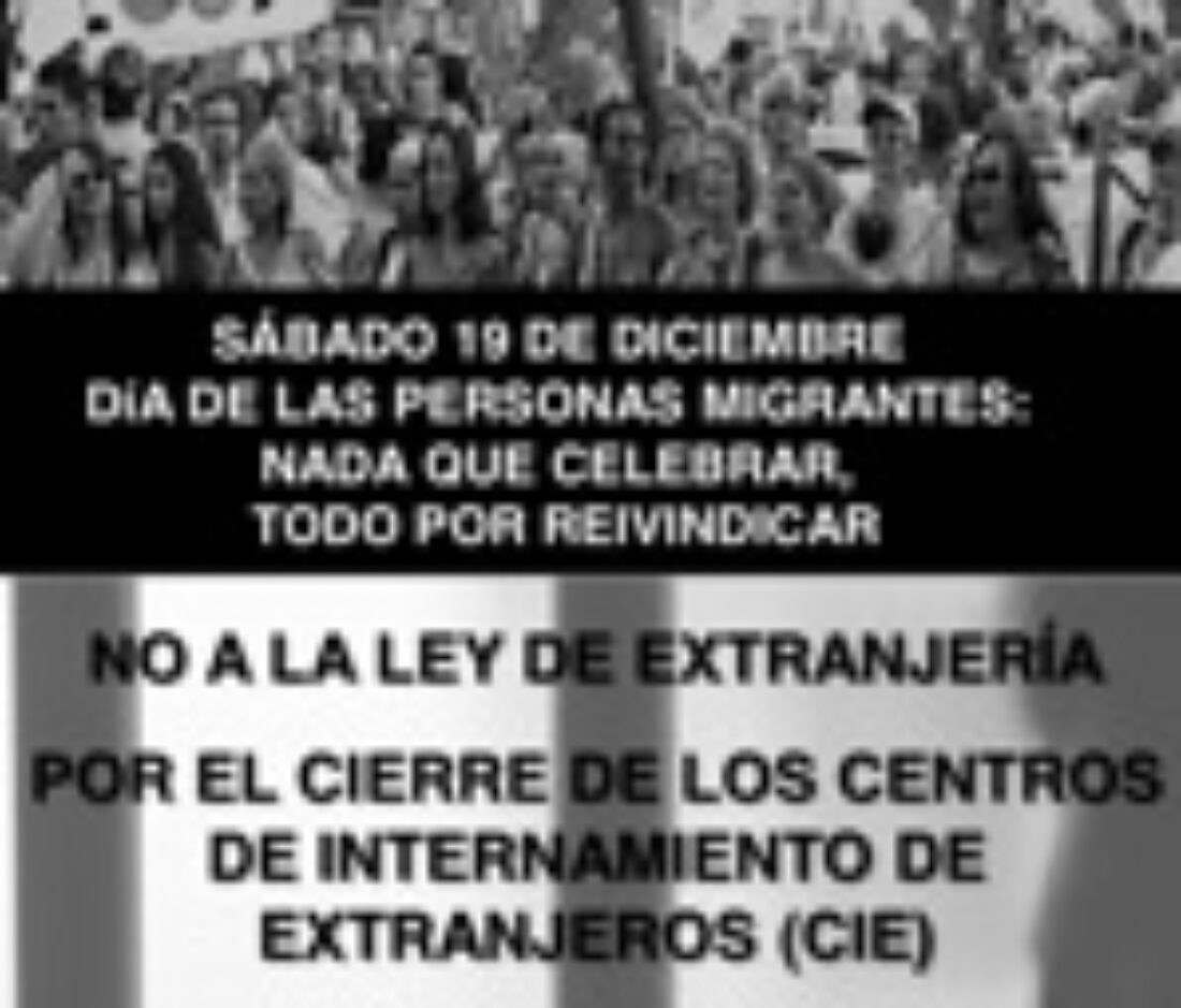 19 dic. Valencia : Día de las personas migrantes – Nada que celebrar, todo por reivindicar