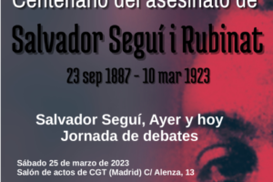Jornada de debates: Centenario del asesinato de Salvador Seguí