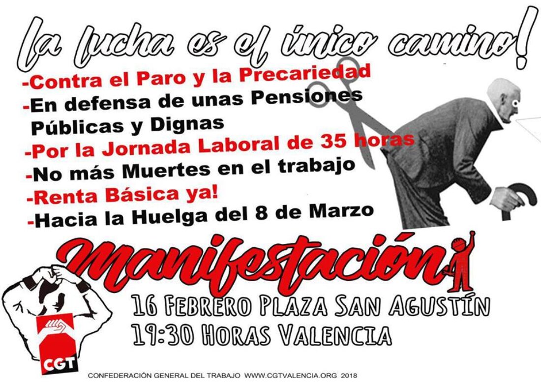 16-F Manifestación: En Defensa de las Pensiones Públicas, Contra el Paro y la Precariedad, Por el Reparto del Trabajo y la Riqueza…