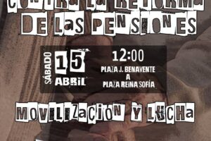 15 A: Manifestación en defensa de las pensiones