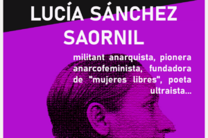 2 de junio: Homenaje a Lucía Sánchez Saornil