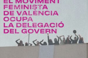 CGT muestra su apoyo a las compañeras del Movimiento Feminista de València represaliadas por participar en la Huelga General del 8M de 2019